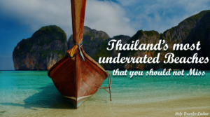 Thailand Most Underrated Beaches