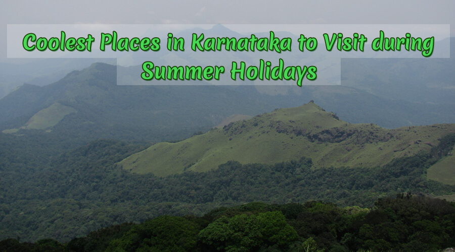 Coolest Places in Karnataka